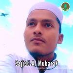 Sajjad Al Mubarak - The Global Nasheeds Song Download